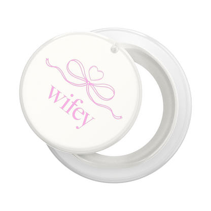 Mirror Compact Wifey — MagSafe PopGrip - US 89466