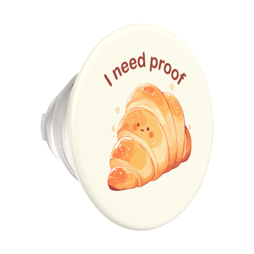 I Need Proof —  MagSafe PopGrip - US 03660